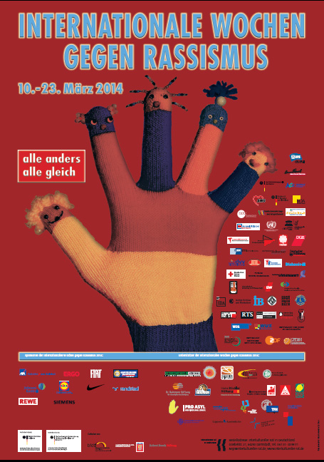 Buntes Plakat mit der Aufschrift "Internationale Wochen gegen Rassismus" und dem Datum "10.-23. März 2014". Im Zentrum eine stilisierte Hand mit unterschiedlich farbigen Figuren, die die Vielfalt der Menschen symbolisieren. Darunter Logos verschiedener Unterstützer und Sponsoren.