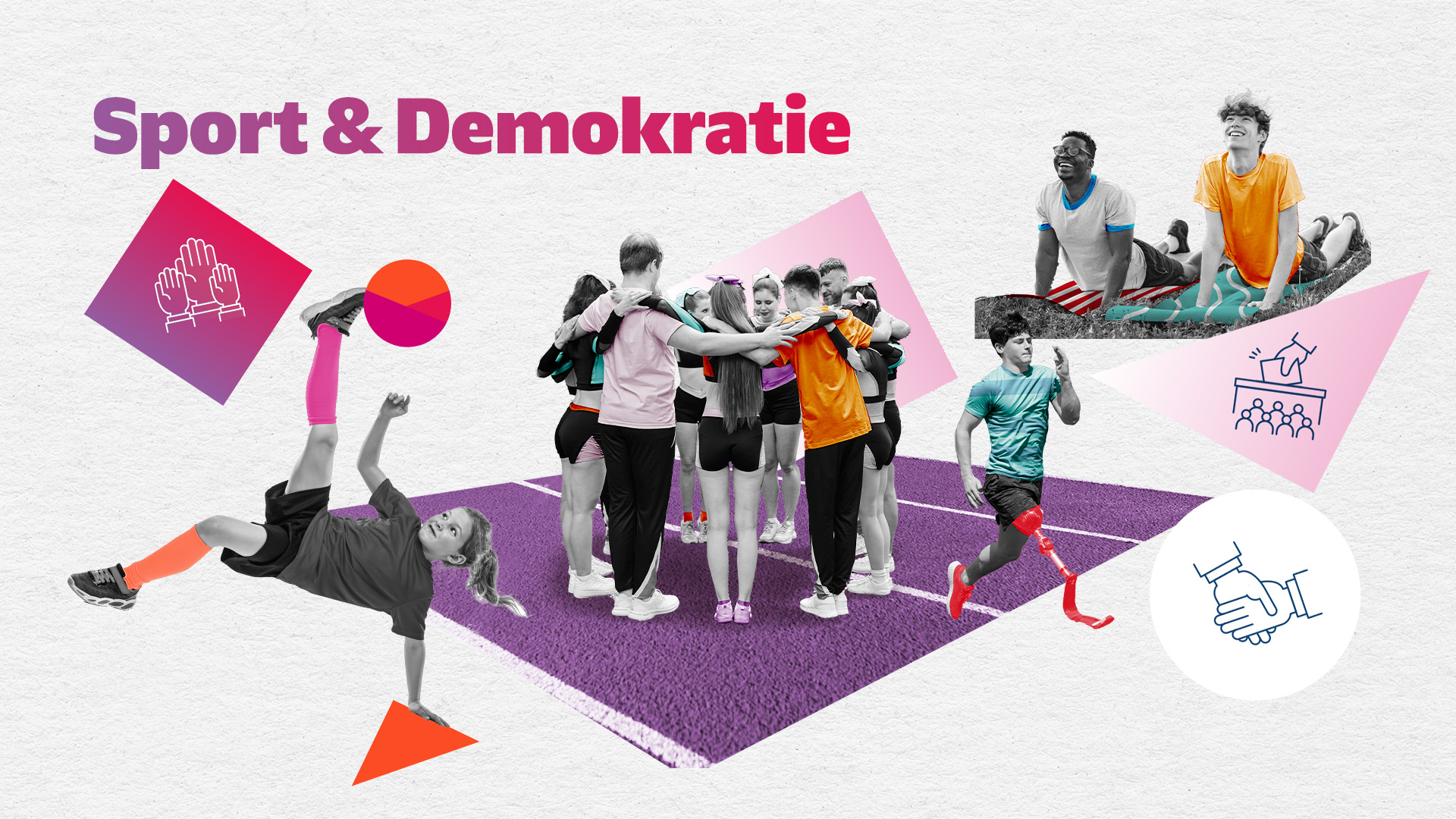 Eine Gruppe von Kindern und Jugendlichen steht auf einem lila Fußballfeld eng zusammen und feiert. Im Hintergrund sind weitere spielende Kinder zu sehen. Über dem Bild steht in großen Buchstaben "Sport & Demokratie". Kleine, stilisierte Illustrationen von Händen, einem Fußball und spielenden Menschen sind um die Szene herum angeordnet.