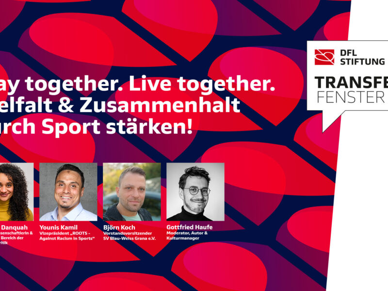 Vorschaubild - Transferfenster "Play togehter. Live together."