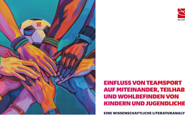 Titelbild der wissenschaftlichen Literaturanalyse: Einfluss von Teamsport auf Miteinander, Teilhabe und Wohlbefinden von Kindern und Jugendlichen